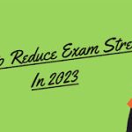 How to Reduce Exam Stress